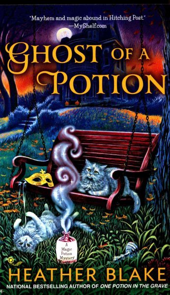 Ghost of a Potion (A Magic Potion Mystery) cover