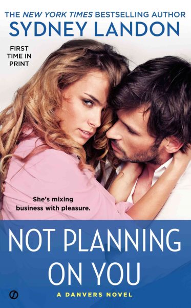 Not Planning On You: A Danvers Novel cover