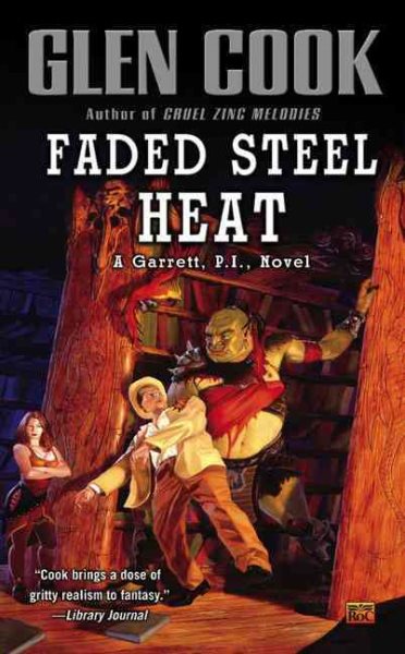 Faded Steel Heat (Garrett Files, Bk. 9) cover