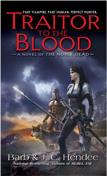 Traitor to the Blood (The Noble Dead)