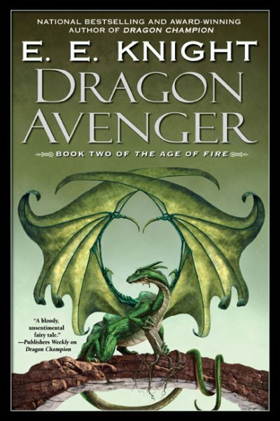 Dragon Avenger (Age of Fire, Book 2)