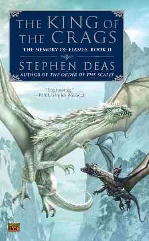 The King of the Crags: The Memory of Flames, Book II cover