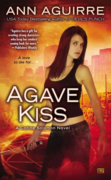Agave Kiss: A Corine Solomon Novel cover