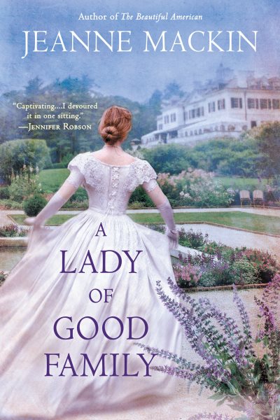 A Lady of Good Family: A Novel cover