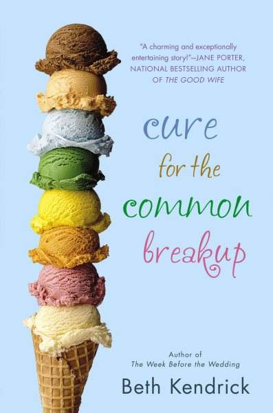 Cure for the Common Breakup (Black Dog Bay Novel) cover