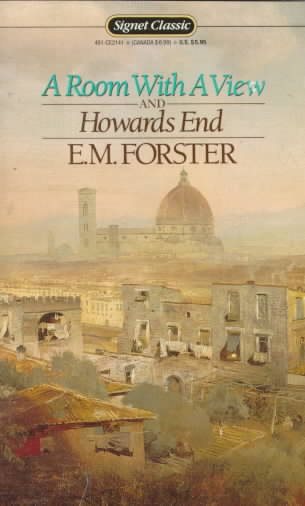 A Room with a View and Howards End (Signet Classics) cover