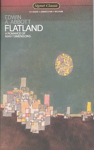 Flatland: A Romance of Many Dimensions (Signet Classics) cover
