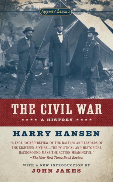 The Civil War: A History (Signet Classics) cover