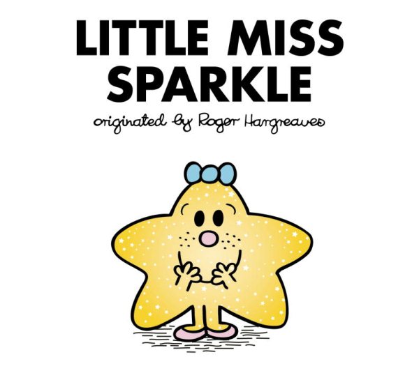 Little Miss Sparkle (Mr. Men and Little Miss) cover