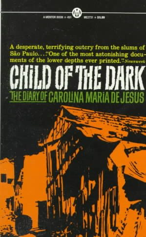 Child of the Dark: The Diary of Carolina Maria de Jesus cover