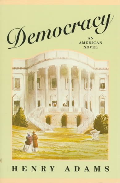 Democracy: An American Novel cover