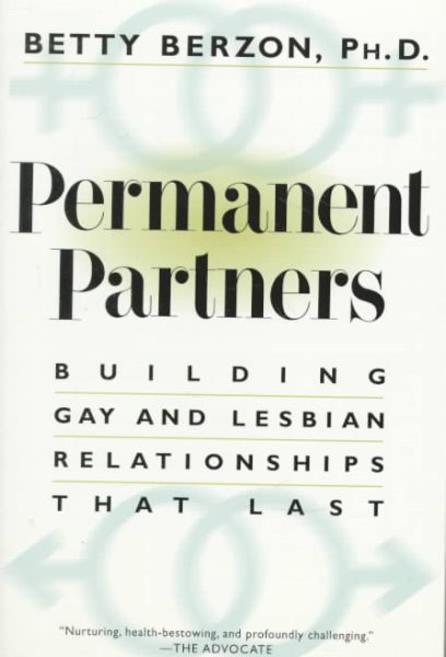 Permanent Partners: Building Gay and Lesbian Relationships That Last cover