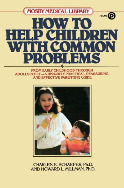 How to Help Children with Common Problems (Mosby Medical Library) cover
