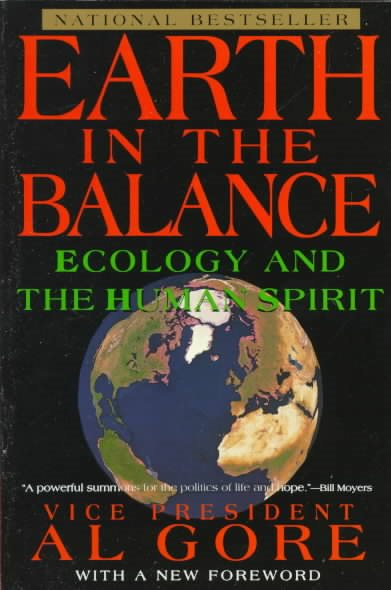 Earth in the Balance: Ecology and the Human Spirit cover