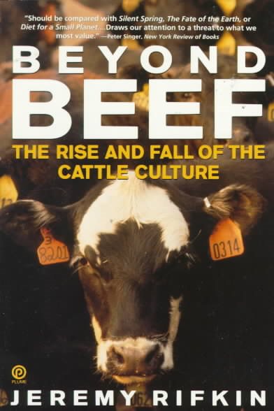 Beyond Beef: The Rise and Fall of the Cattle Culture cover