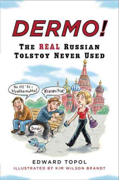 Dermo!: The Real Russian Tolstoy Never Used cover
