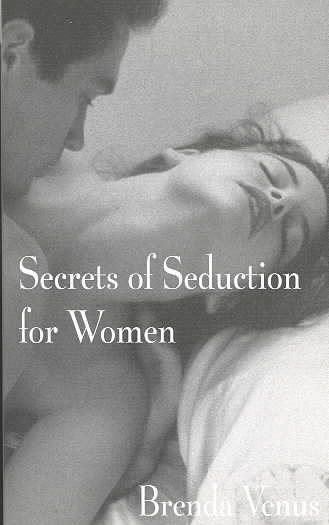 Secrets of Seduction for Women