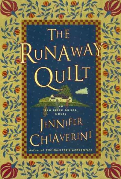 The Runaway Quilt (Elm Creek Quilts Series #4) cover