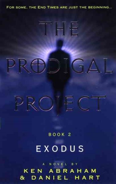 The Prodigal Project Book II: Exodus cover