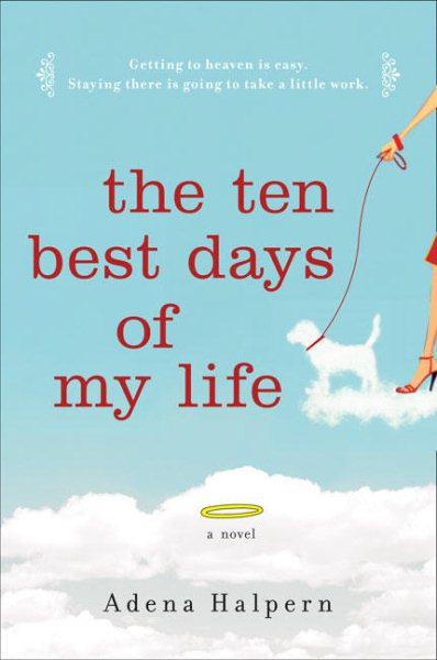 The Ten Best Days of My Life cover