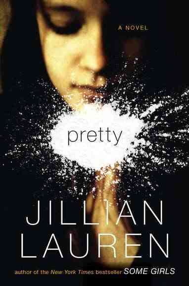 Pretty: A Novel cover