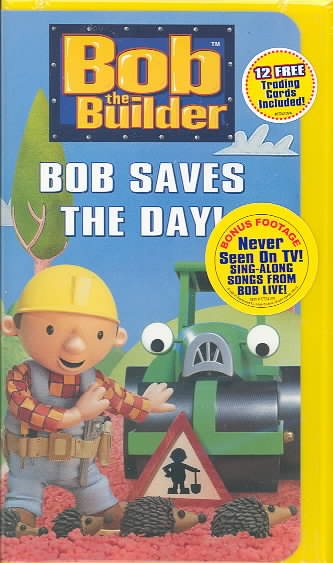 Bob the Builder - Bob Saves the Day [VHS] cover