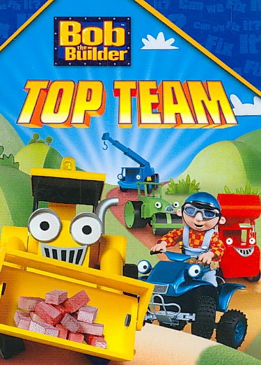 Bob the Builder: Bob's Top Team cover
