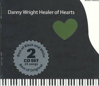 Danny Wright Healer of Hearts cover