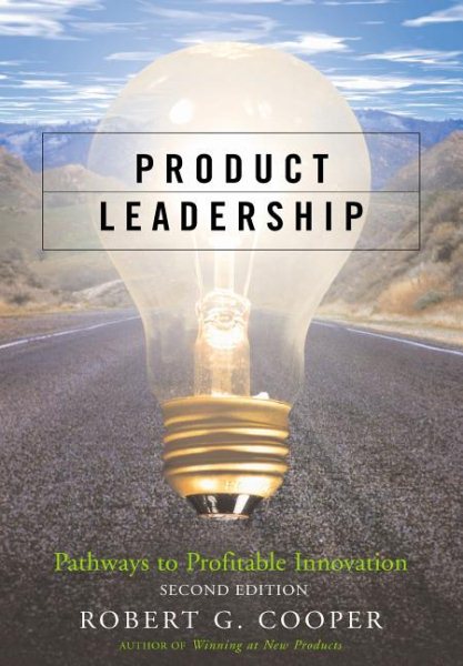 Product Leadership: Pathways to Profitable Innovation cover