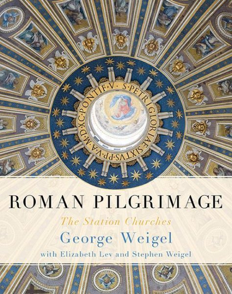 Roman Pilgrimage: The Station Churches cover