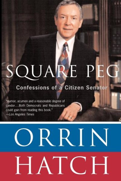 Square Peg: Confessions of a Citizen-Senator cover