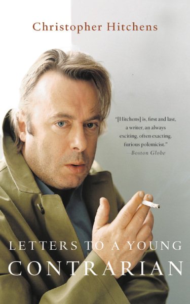 Letters to a Young Contrarian (Art of Mentoring) (Art of Mentoring (Paperback)) cover