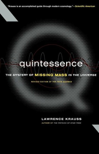 Quintessence: The Mystery of Missing Mass in the Universe cover