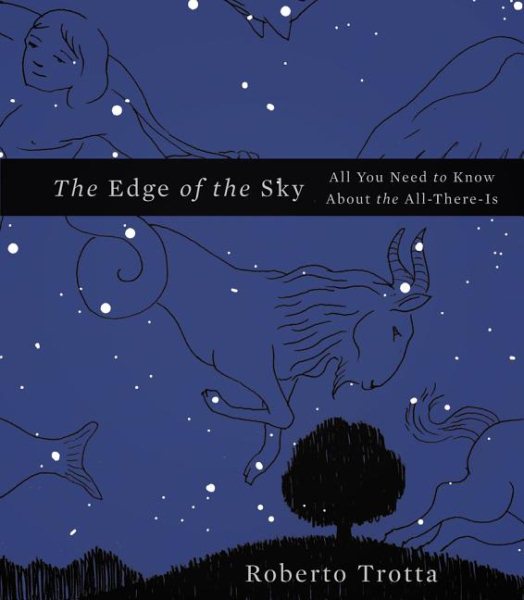 The Edge of the Sky: All You Need to Know About the All-There-Is cover