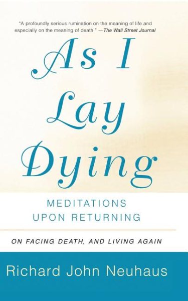 As I Lay Dying: Meditations Upon Returning cover
