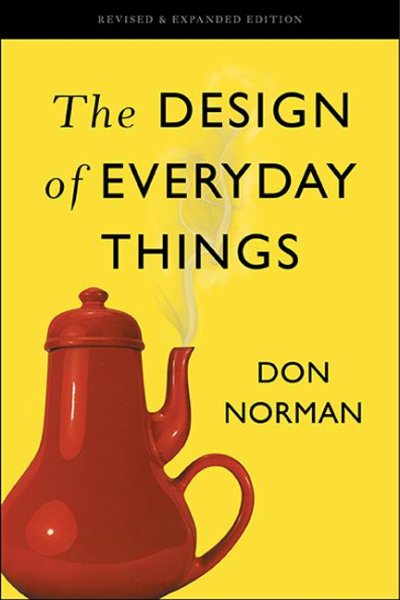 The Design of Everyday Things: Revised and Expanded Edition cover