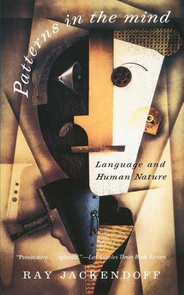 Patterns In The Mind: Language And Human Nature