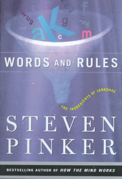 Words And Rules: The Ingredients Of Language (Science Masters Series) cover