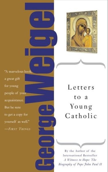Letters to a Young Catholic cover