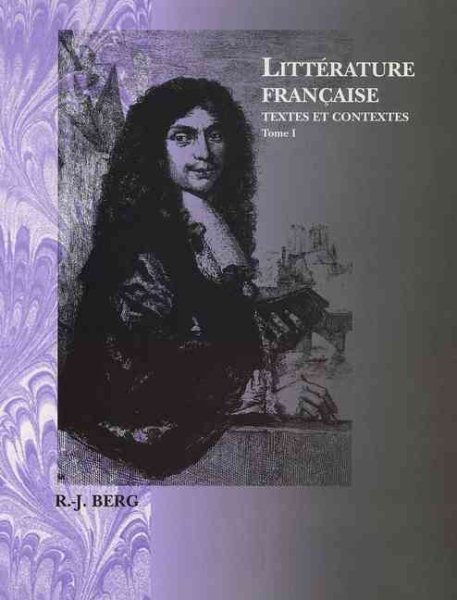 Littérature Française: Textes et Contextes (French Edition)
