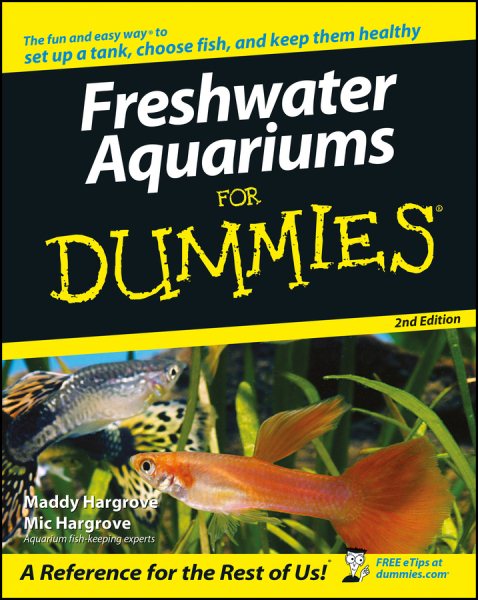 Freshwater Aquariums For Dummies cover