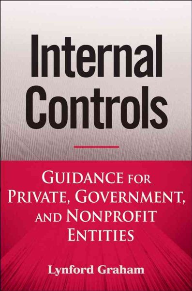 Internal Controls: Guidance for Private, Government, and Nonprofit Entities cover
