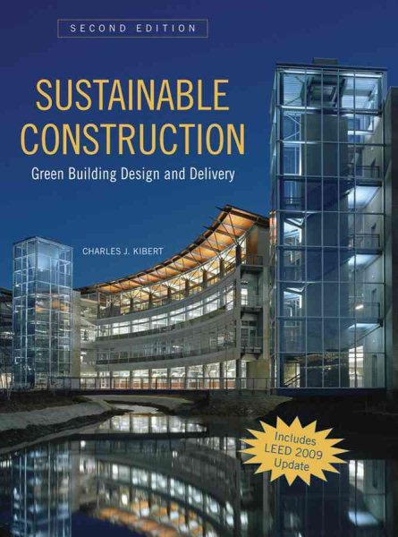 Sustainable Construction: Green Building Design and Delivery, Second Edition cover