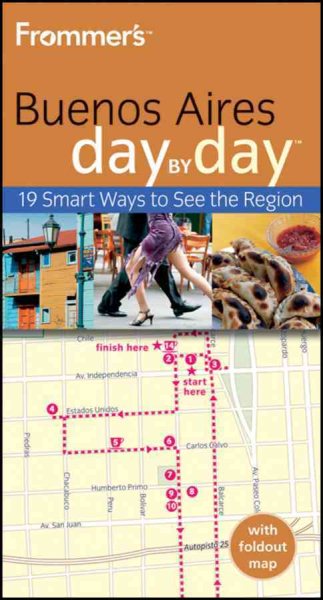 Frommer's Buenos Aires Day by Day (Frommer's Day by Day - Pocket)
