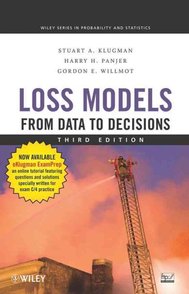 Loss Models: From Data to Decisions (Wiley Series in Probability and Statistics) cover