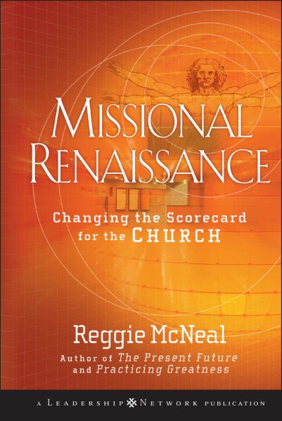 Missional Renaissance: Changing the Scorecard for the Church cover