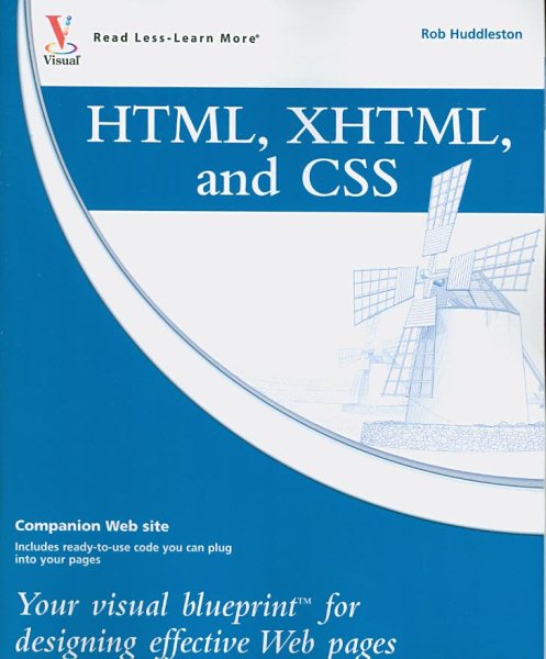 HTML, XHTML, and CSS: Your visual blueprint for designing effective Web pages cover