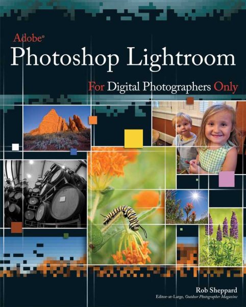 Adobe Photoshop Lightroom 2 for Digital Photographers Only (For Only) cover