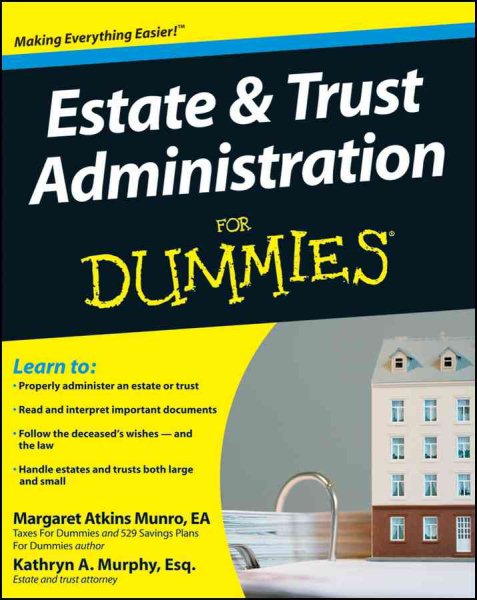 Estate and Trust Administration For Dummies cover
