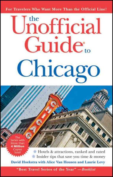 The Unofficial Guide to Chicago (Unofficial Guides) cover
